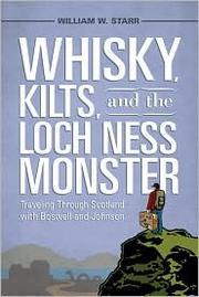 Cover of: Whisky, Kilts, and the Loch Ness Monster