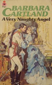 A VERY NAUGHTY ANGEL by Barbara Cartland