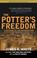 Cover of: The Potter's Freedom