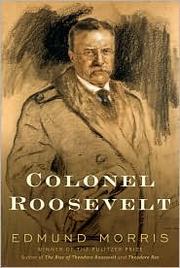 Cover of: Colonel Roosevelt by Edmund Morris