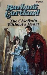The Chieftain Without a Heart by Barbara Cartland