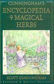Cover of: Cunningham's Encyclopedia of magical herbs by Scott Cunningham