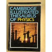 Cambridge illustrated thesaurus of physics