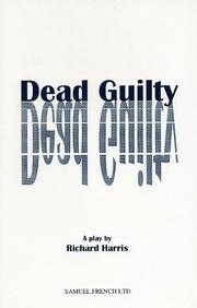 Dead guilty : a play