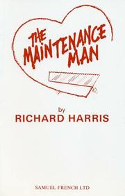 The maintenance man : a play