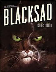Blacksad by Juan Diaz Canales, Juanjo Guarnido