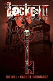 Cover of: Locke & Key Volume 1: Welcome to Lovecraft by 