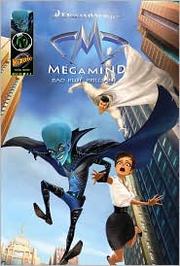 Megamind : bad, blue, brilliant