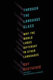 Through the language glass by Guy Deutscher