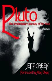 Cover of: Pluto, Volume I: The Evolutionary Journey of the Soul (Llewellyn Modern Astrology Library)