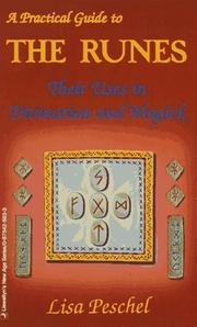 Cover of: A practical guide to the runes: their uses in divination and magick