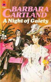A night of gaiety by Barbara Cartland