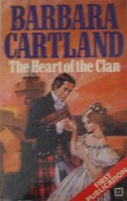The Heart of the Clan by Barbara Cartland