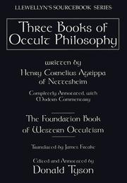 Cover of: Three books of occult philosophy by Heinrich Cornelius Agrippa von Nettesheim