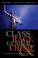 Cover of: Class, race, gender, and crime