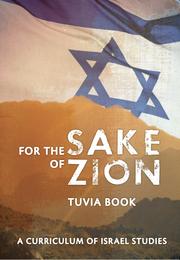 For the Sake of Zion by Tuvia Book