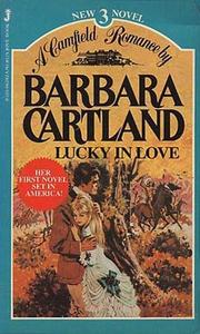 Lucky In Love by Barbara Cartland