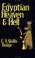 Cover of: Egyptian Heaven and Hell