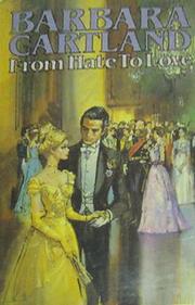 From Hate to Love by Barbara Cartland