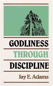 Cover of: Godliness Through Discipline