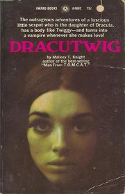 Cover of: Dracutwig by by Mallory T. Knight.