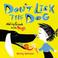 Cover of: Don't lick the dog