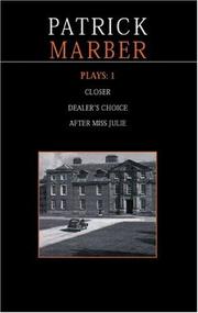 Cover of: Plays 1: "After Miss Julie"; "Closer"; "Dealer's Choice" by 