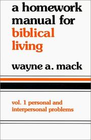 Cover of: Homework Manual for Biblical Living by Wayne A. Mack