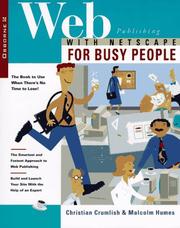Cover of: Web publishing with Netscape for busy people