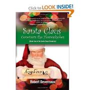 Santa Claus Conquers the Homophobes by Robert Devereaux