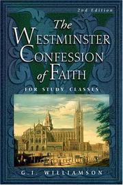 Cover of: Westminster Confession of Faith: For Study Classes