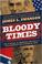 Cover of: Bloody Times