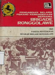 Pengabdian selama perang kemerdekaan bersama Brigade Ronggolawe