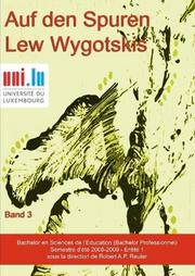 Auf den Spuren Lew Wygotskis by Robert A.P. Reuter
