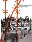 Cover of: Der totale Widerstand. by Hans von Dach