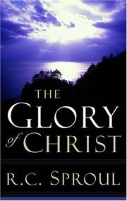 Cover of: The glory of Christ