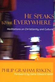 Cover of: He Speaks To Me Everywhere by Philip Graham Ryken