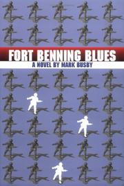 Fort Benning blues by Mark Busby