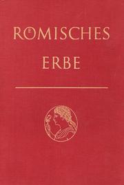 Cover of: Römisches Erbe: Eine Lesebuch lateinischer Literatur