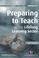 Cover of: Preparing to Teach in the Lifelong Learning Sector