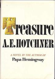 Treasure by A. E. Hotchner