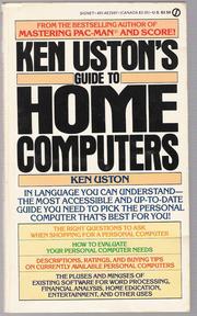 Ken Uston's Guide to Home Computers by Ken Uston