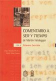 Cover of: COMENTARIO A SER Y TIEMPO De Martin Heidegger Vol. II, Primera sección: Vol. II, Primera sección