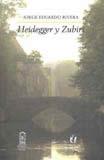 Cover of: Heidegger y Zubiri