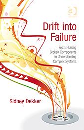 Cover of: Drift into failure