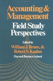 Cover of: Accounting & management by edited by William J. Bruns, Jr., Robert S. Kaplan.