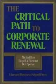 The critical path to corporate renewal by Michael Beer