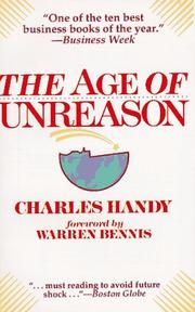 The Age of Unreason by Charles Brian Handy
