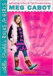 Cover of: Glitter Girls and the Great Fake Out by 