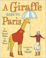Cover of: A giraffe goes to Paris